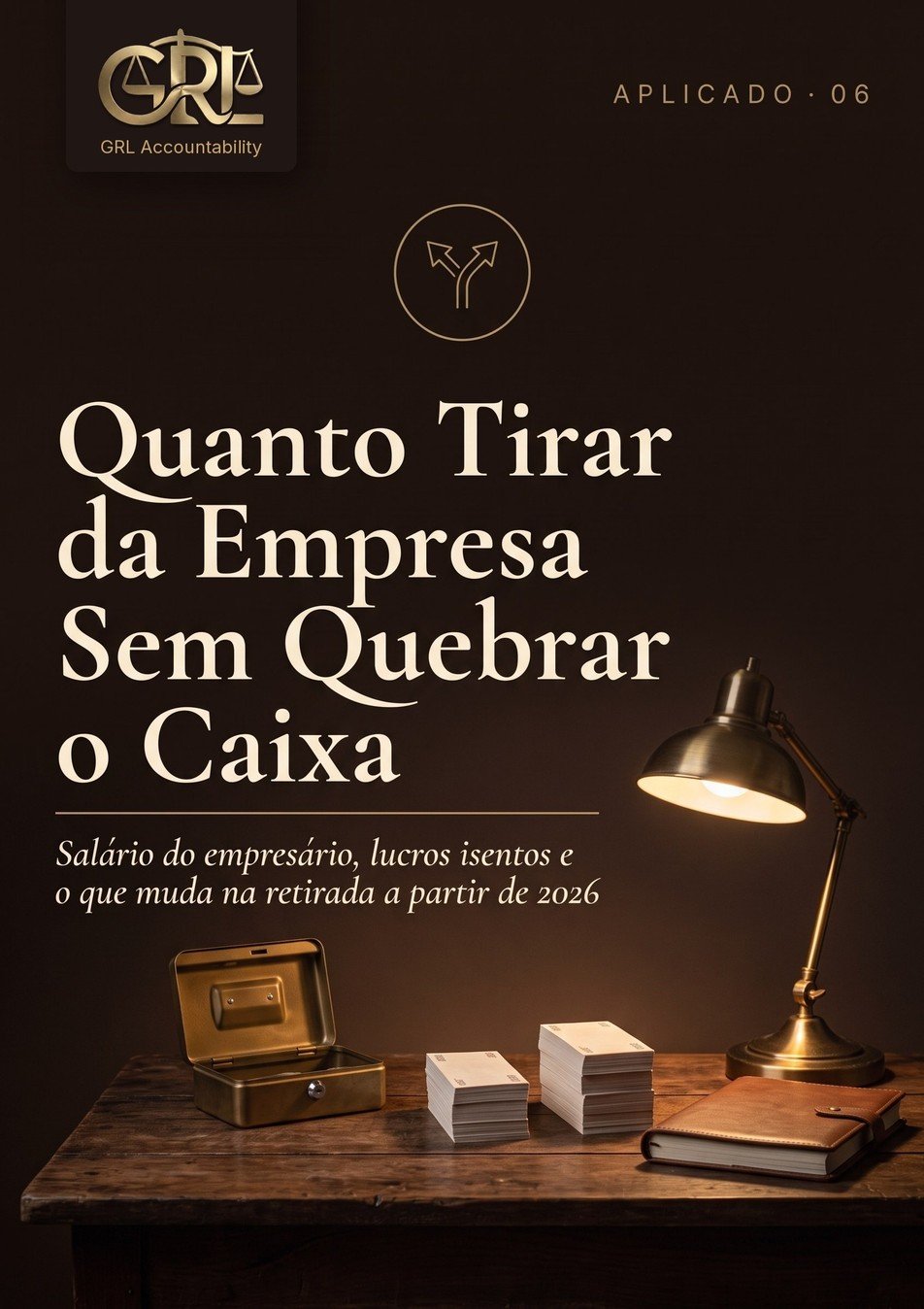 Capa do ebook Quanto Tirar da Empresa Sem Quebrar o Caixa